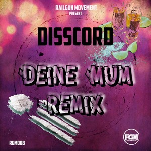 Deine Mum Remix