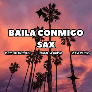 Baila Conmigo Sax