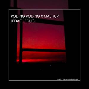 PODING PODING X MAHSUP JEDAG JEDUG