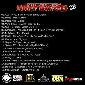 Industries Most Wanted 28 (Hosted By Que)