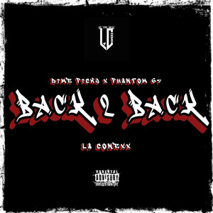 Back 2 Back (Explicit)