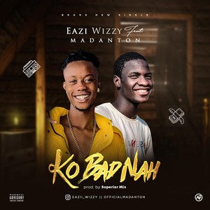 Ko bad nah (Explicit)