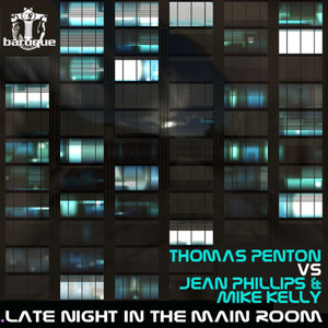 Late Night in the Main Room (Thomas Penton Remix)