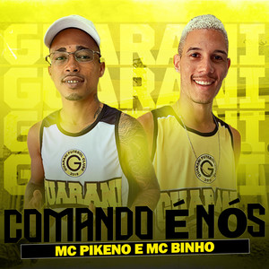 Comando É Nós (Explicit)