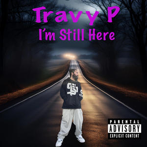 I'm Still Here (Explicit)