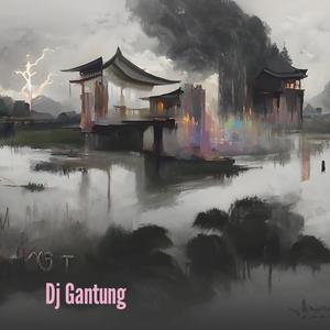 Dj Gantung