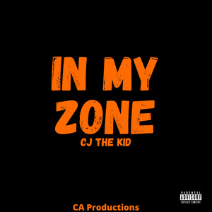 In My Zone (Explicit)