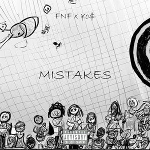 Mistakes (feat. ¥o$) [Explicit]