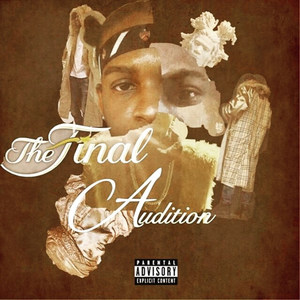 The Final Audition (Explicit)