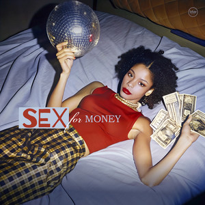 Sex for Money (Main Vocal Funk Mix|Explicit)