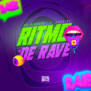 Ritmo De Rave (Explicit)