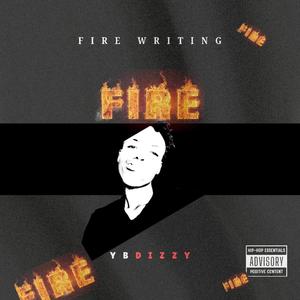 FIRE WRITINGS (Explicit)