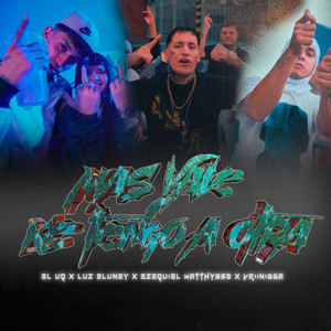 MAS VALE KE TENGO A OTRA 2