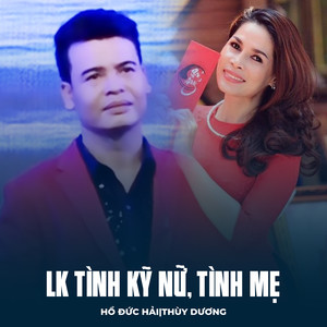 LK Tình Kỹ Nữ, Tình Mẹ