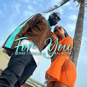 For you (feat. Global Boga)