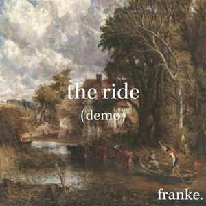 the ride (Demo)