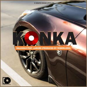 Konka (feat. TRIberrLized & Laisure)