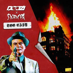 TOO EASY(feat. DOOZI) (Explicit)