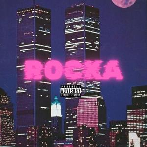 Rocka (Explicit)