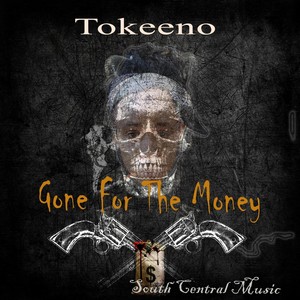 Gone for the Money (Explicit)