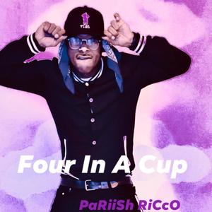 4 In A Cup (Explicit)