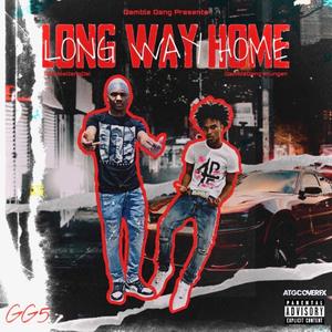 Long Way Home (Explicit)