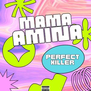 Mama Amina (Explicit)