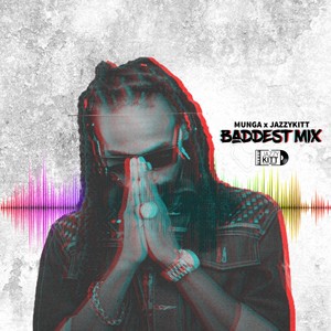 Baddest Mix (Explicit)