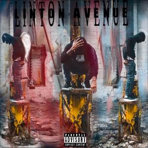 LINTON AVENUE (Explicit)