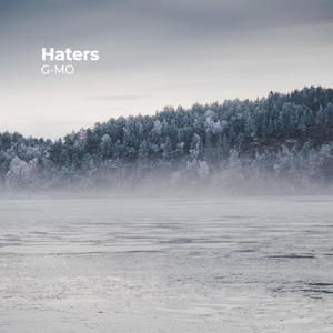 Haters (Explicit)