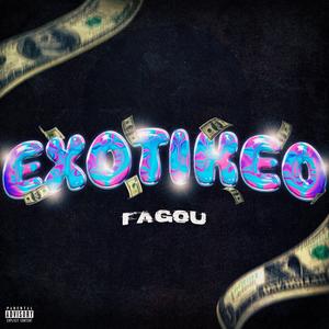 EXOTIQUEO (Explicit)