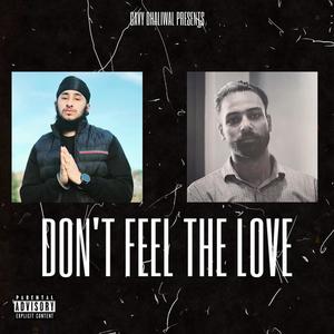 DON'T FEEL THE LOVE (Explicit)