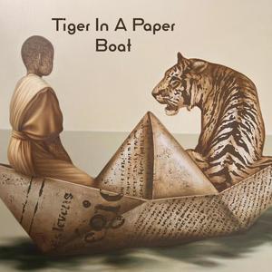 Tiger In A Paper Boat (feat. Isha Judd)