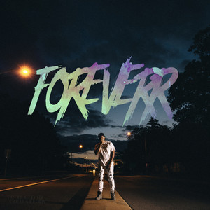 Foreverr (Explicit)