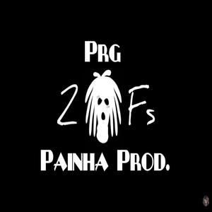 2F's (feat. Painha Prod.) (Explicit)