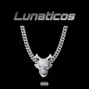 Lunaticos (feat. Abril Mancilla) [Explicit]