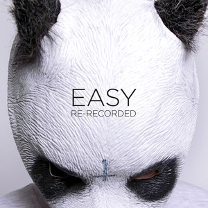 EASY (RE-RECORDED) [Explicit]