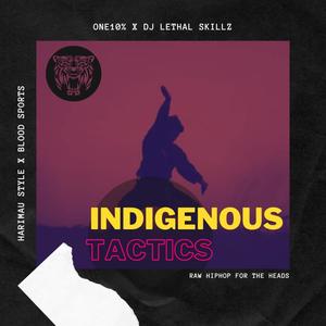 Indigenous Tactics (Explicit)