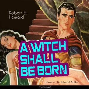 Chapter 6: A Witch Shall Be Born