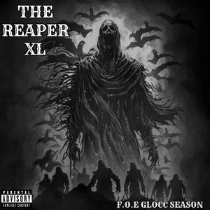 The Reaper XL (Explicit)