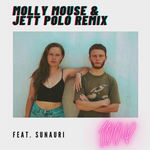 Loop (Molly Mouse & Jett Polo Remix)