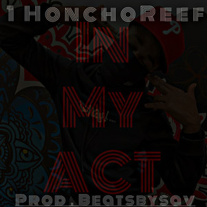 In My Act (Explicit)