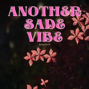 Another Sade Vibe (feat. Taurie) (Full version)