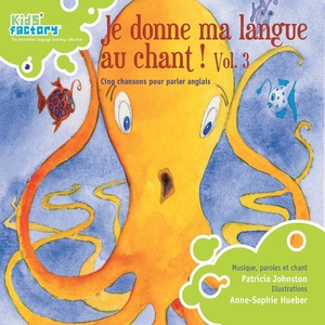 Je donne ma langue au chant ! Vol 3