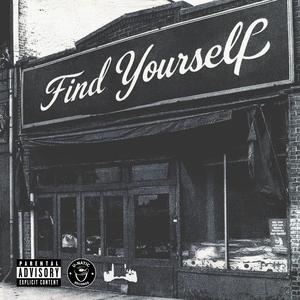 Find Yourself (Explicit)