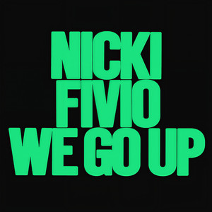 We Go Up (Explicit)封面