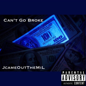Can't Go Broke