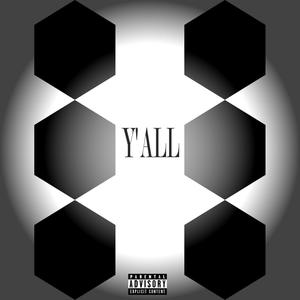 Phill T - Y'all(feat. Lil Trell & Tre III) (Explicit)