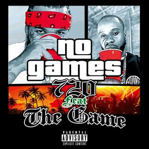 No Games (feat. The Game) [Explicit]