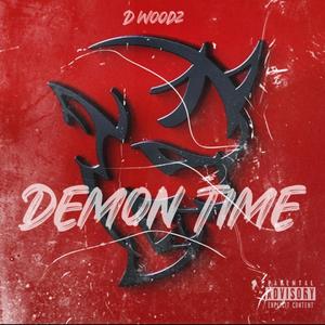 Demon Time (Explicit)